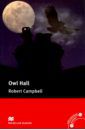 Campbell Robert Owl Hall