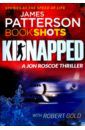 Patterson James, Gold Robert Kidnapped