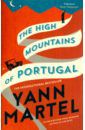 Martel Yann The High Mountains of Portugal