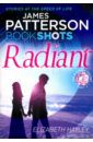 Patterson James Radiant. The Diamond Trilogy. Part 2