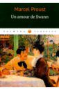 Proust Marcel Un amour de Swann