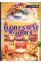 Heine Christian Heinrich Florentine Nights