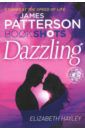 Patterson James, Hayley Elizabeth Dazzling