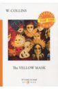 Collins Wilkie The Yellow Mask