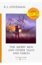 Stevenson Robert Louis The Merry Men and Other Tales and Fables