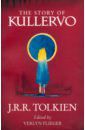 Tolkien John Ronald Reuel The Story of Kullervo
