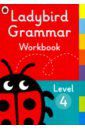Osborn Anna Ladybird Grammar Workbook. Level 4