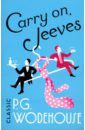 Wodehouse Pelham Grenville Carry On, Jeeves