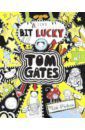 Pichon Liz Tom Gates: A Tiny Bit Lucky