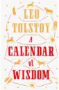 Tolstoy Leo A Calendar of Wisdom