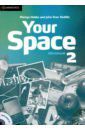 Hobbs Martyn, Starr Keddle Julia Your Space. Level 2. Workbook with Audio CD