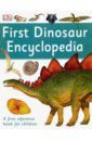Bingham Caroline First Dinosaur Encyclopedia