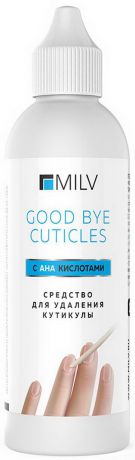 Milv Средство для удаления ороговевшей кожи Good Bye Cuticles с АНА кислотами