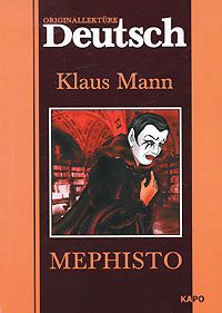 Klaus Mann Mephisto
