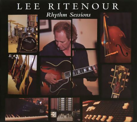 Lee Ritenour. Rhythm Sessions
