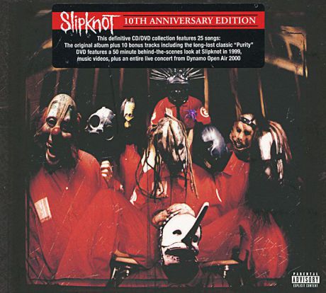 "Slipknot" Slipknot. 10th Anniversary Edition (CD + DVD)