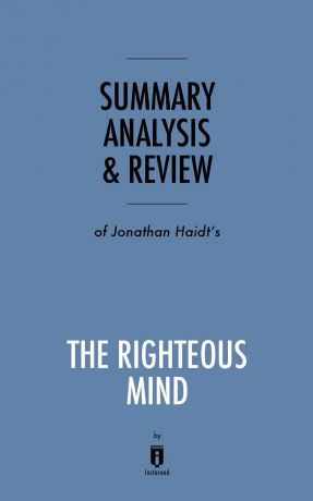 Instaread Summary, Analysis & Review of Jonathan Haidt
