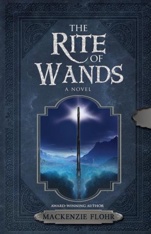 Mackenzie Flohr The Rite of Wands