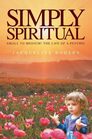 Jacqui Rogers Simply Spiritual