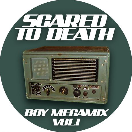 Scared To Death Scared To Death. Boy Megamix Vol. 1 (LP)