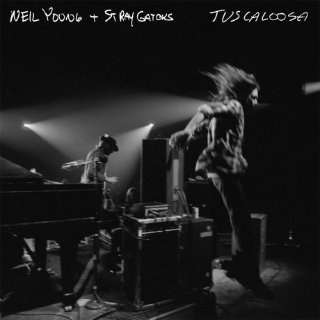 Нил Янг,The Stray Gators Neil Young, The Stray Gators. Tuscaloosa (Live) (2 LP)