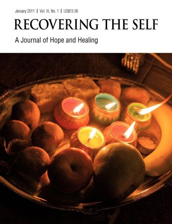 Andrew D. Gibson Recovering The Self. A Journal of Hope and Healing (Vol. III, No. 1)
