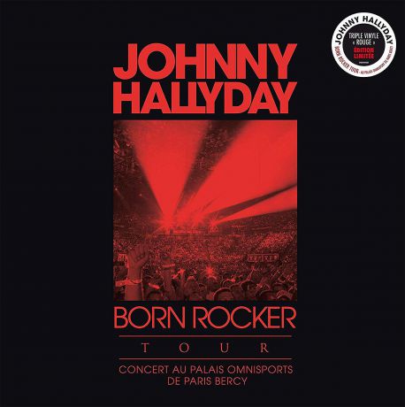 Джонни Холлидей Johnny Hallyday. Born Rocker Tour - Concert Au Palais Omnisports De Paris Bercy (3 LP)