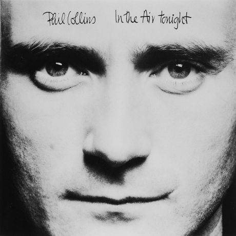 Фил Коллинз Phil Collins. In The Air Tonight (LP)