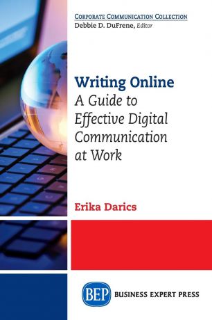 Erika Darics Writing Online. A Guide to Effective Digital Communication at Work