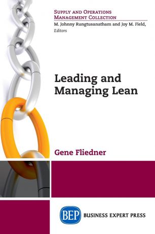 Gene Fliedner Leading and Managing Lean