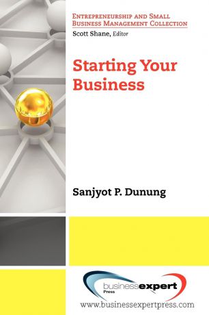 Sanjyot Dunung Starting Your Business