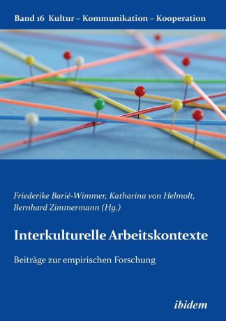 Alexander Scheitza Interkulturelle Arbeitskontexte. Beitrage zur empirischen Forschung