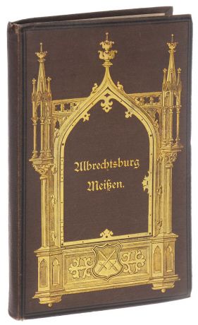 Albrechtsburg zu Meissen. Альбом видов