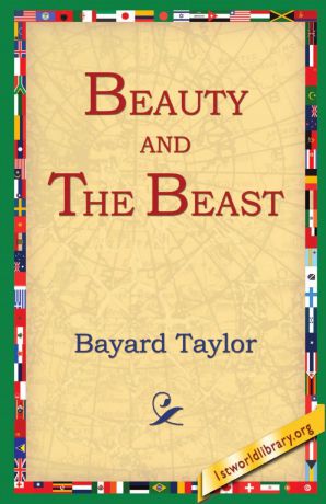 Bayard Taylor Beauty and the Beast