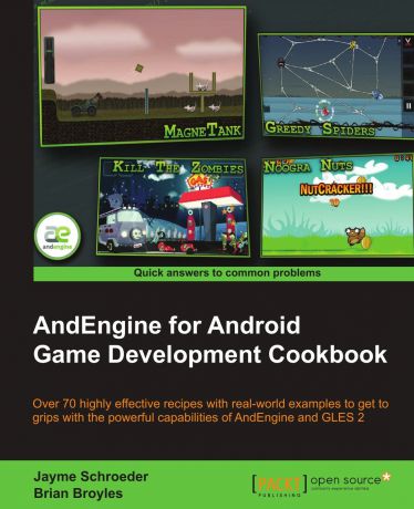 Jayme Schroeder, Brian Jamison Broyles Andengine for Android Game Development Cookbook
