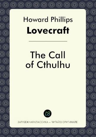 H. P. Lovecraft The Call of Cthulhu