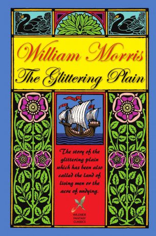 William Morris The Glittering Plain