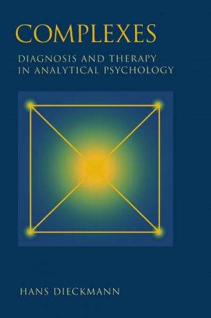 Hans Dieckmann, Boris Matthews Complexes. Diagnosis and Therapy in Analytical Psychology