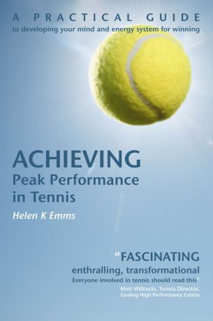 Helen K Emms Achieving Peak Performance in Tennis