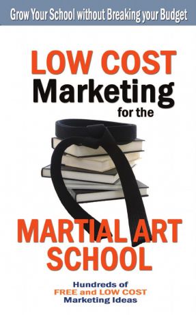 Turtle Press Low Cost Marketing for the Martial Art School