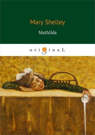 Mary Shelley Mathilda