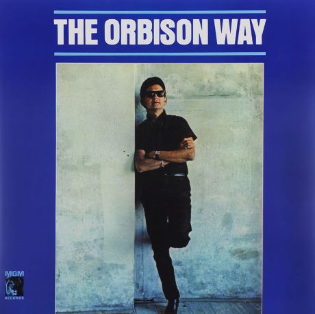 Рой Орбисон Roy Orbison. The Orbison Way (LP)