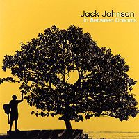 Джек Джонсон Jack Johnson. In Between Dreams (LP)