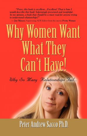 Peter Andrew Sacco Why Women Want What They Can