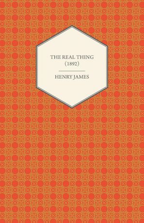 Henry James The Real Thing (1892)