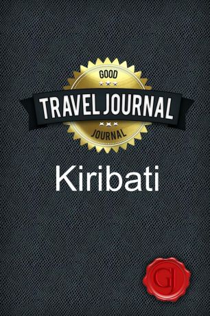 Good Journal Travel Journal Kiribati