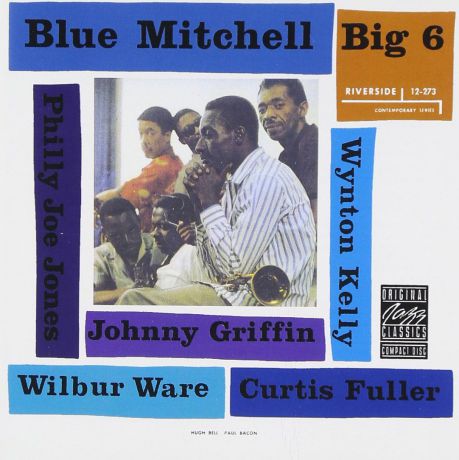 Blue Mitchell. Big 6
