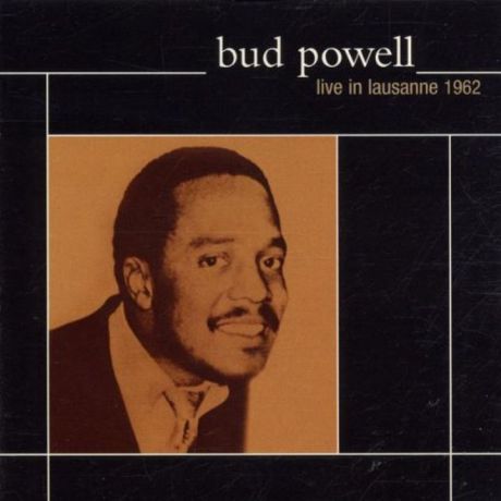 Bud Powell. Live In Lausanne 1962