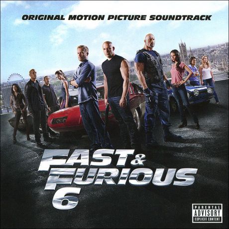 Fast & Furious 6. Original Motion Picture Soundtrack