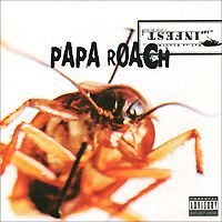 "Papa Roach" Papa Roach. Infest